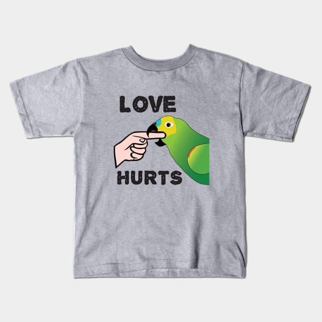Love Hurts - Blue Front Amazon Parrot Kids T-Shirt by Einstein Parrot